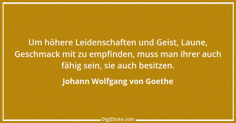 Zitat von Johann Wolfgang von Goethe 566