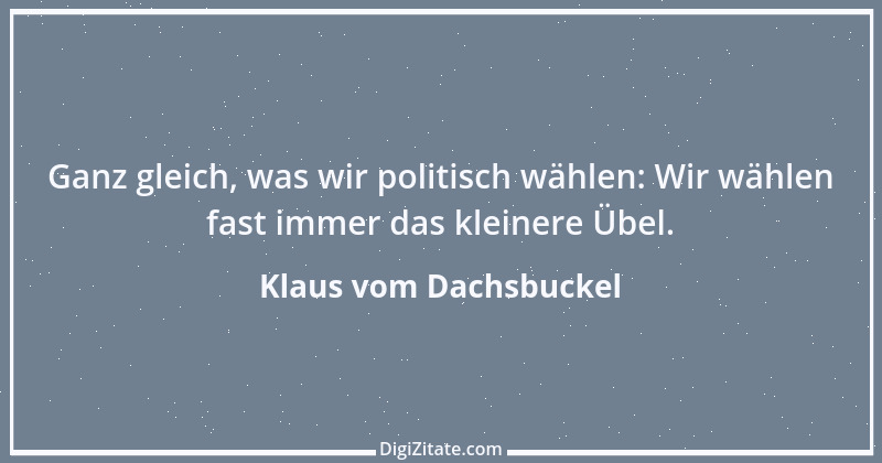 Zitat von Klaus vom Dachsbuckel 17