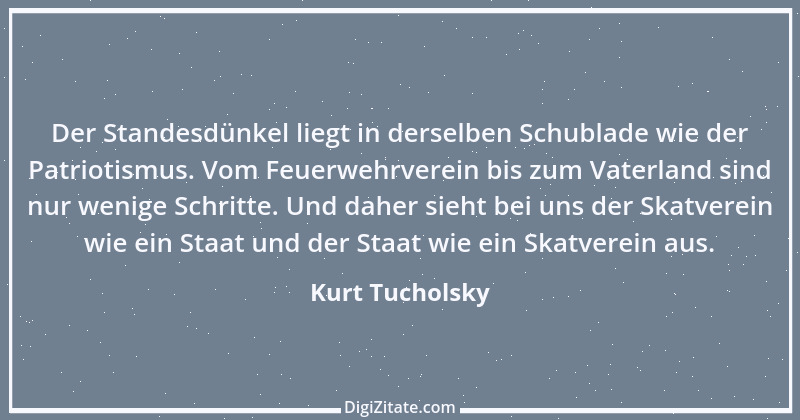 Zitat von Kurt Tucholsky 107