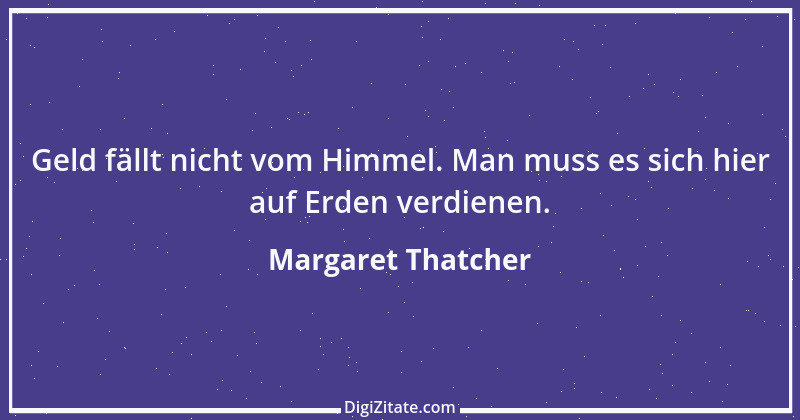 Zitat von Margaret Thatcher 38