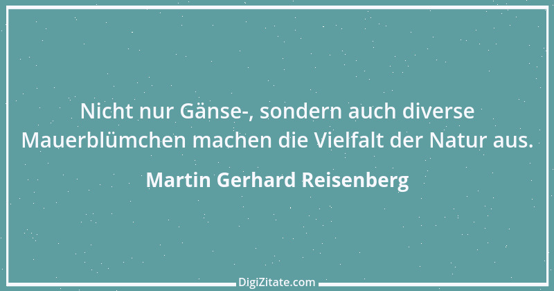 Zitat von Martin Gerhard Reisenberg 2881