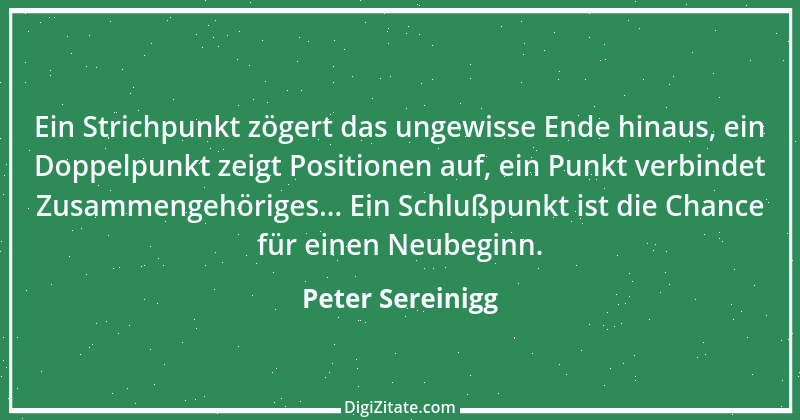 Zitat von Peter Sereinigg 51