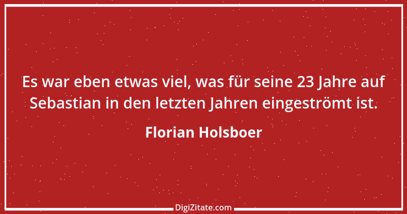 Zitat von Florian Holsboer 1