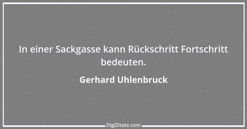 Zitat von Gerhard Uhlenbruck 387