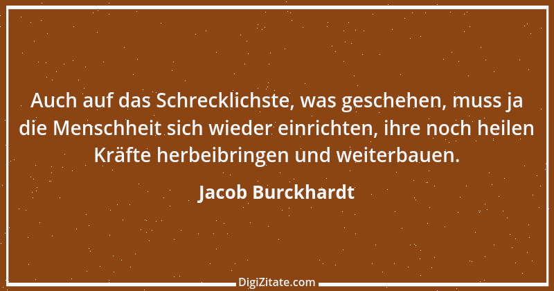 Zitat von Jacob Burckhardt 125