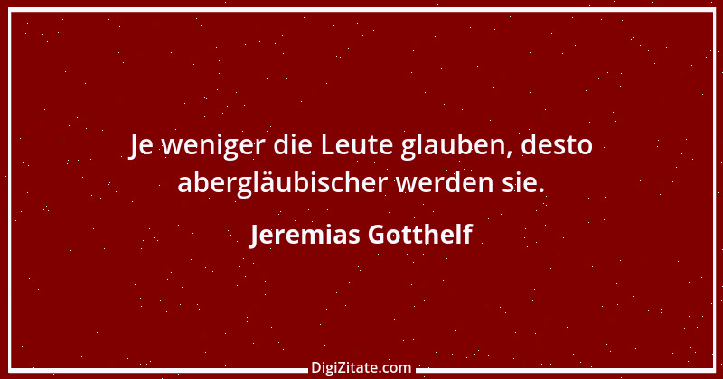 Zitat von Jeremias Gotthelf 231