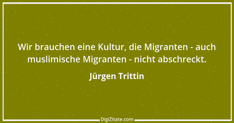 Zitat von Jürgen Trittin 2