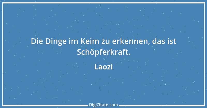 Zitat von Laozi 293