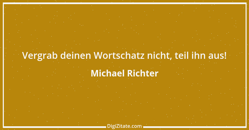 Zitat von Michael Richter 424