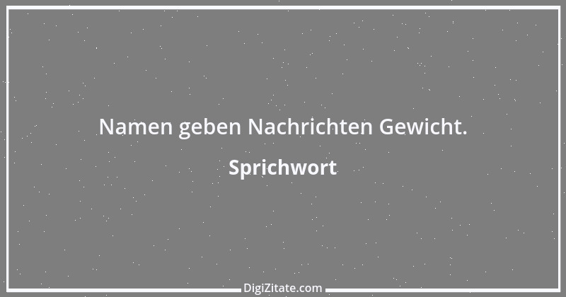 Zitat von Sprichwort 7559