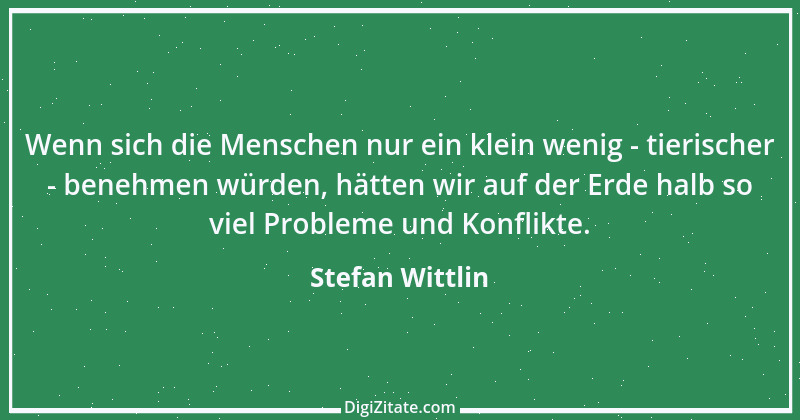 Zitat von Stefan Wittlin 276