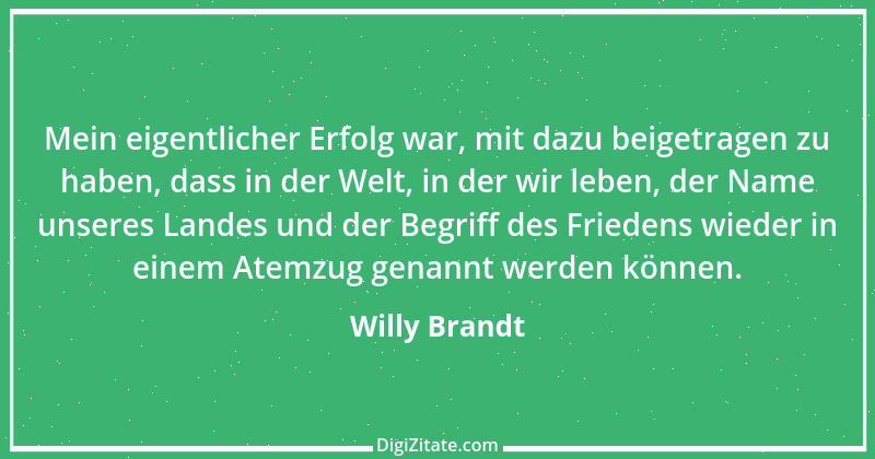 Zitat von Willy Brandt 88