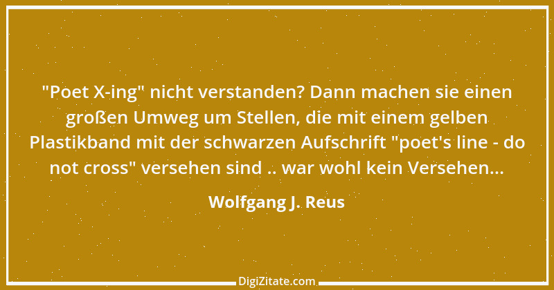 Zitat von Wolfgang J. Reus 407