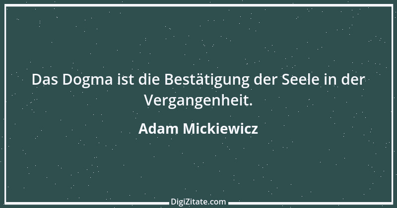 Zitat von Adam Mickiewicz 3