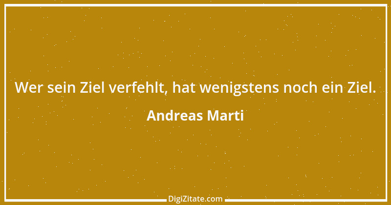 Zitat von Andreas Marti 50