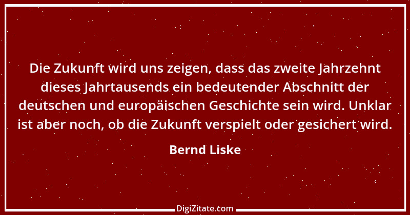 Zitat von Bernd Liske 1