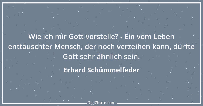 Zitat von Erhard Schümmelfeder 67