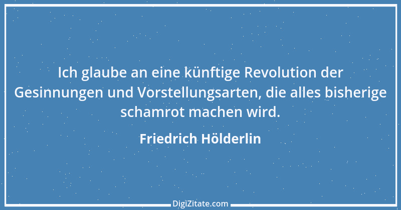 Zitat von Friedrich Hölderlin 78