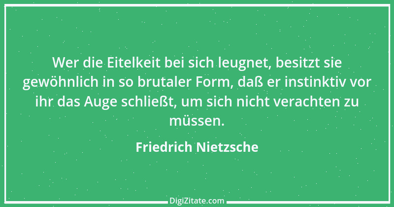 Zitat von Friedrich Nietzsche 1505