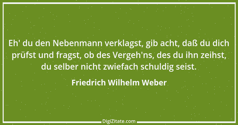 Zitat von Friedrich Wilhelm Weber 3