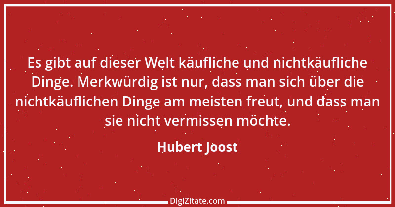 Zitat von Hubert Joost 122