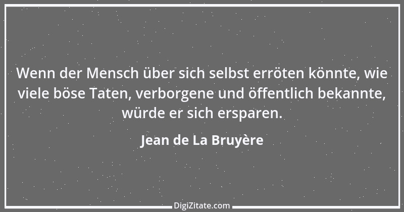 Zitat von Jean de La Bruyère 321