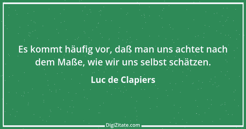 Zitat von Luc de Clapiers 690