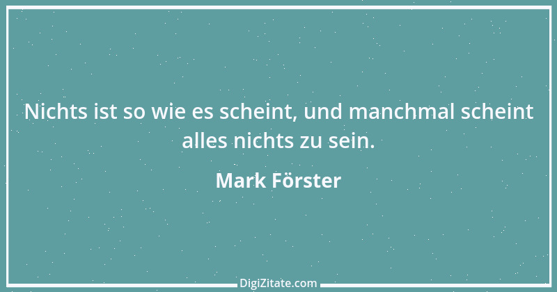 Zitat von Mark Förster 1