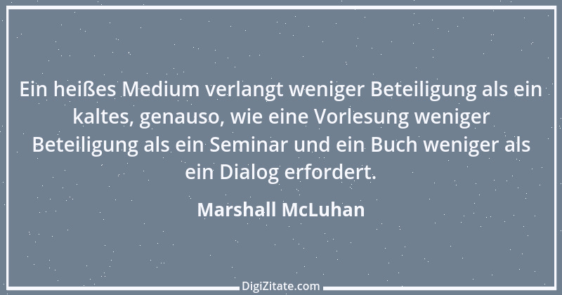 Zitat von Marshall McLuhan 1