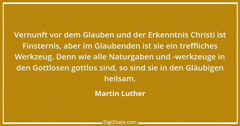 Zitat von Martin Luther 256