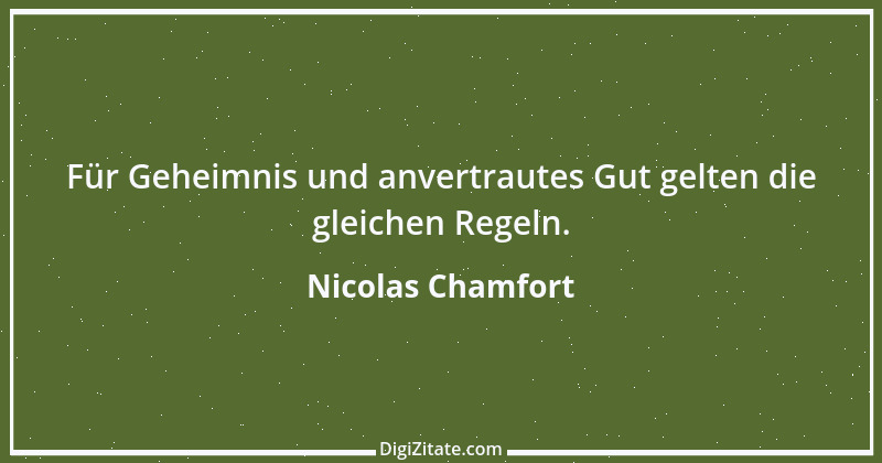 Zitat von Nicolas Chamfort 91