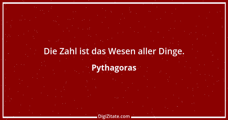 Zitat von Pythagoras 34