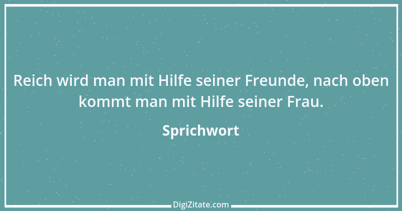 Zitat von Sprichwort 9560