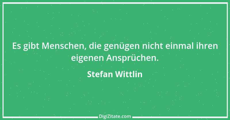 Zitat von Stefan Wittlin 277