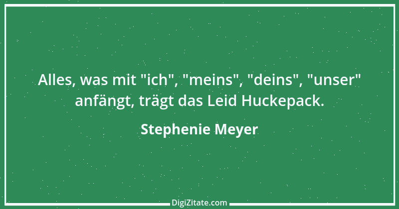 Zitat von Stephenie Meyer 3