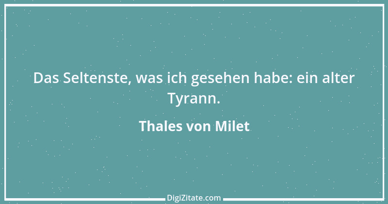 Zitat von Thales von Milet 23