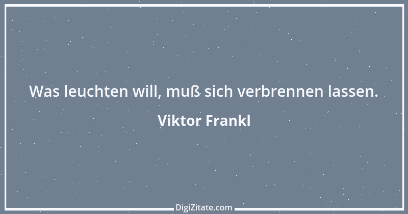 Zitat von Viktor Frankl 44