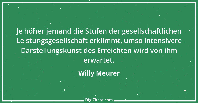 Zitat von Willy Meurer 869