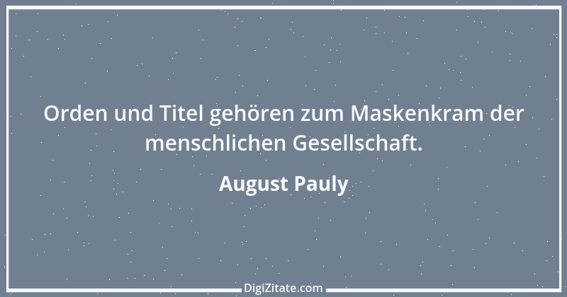 Zitat von August Pauly 12