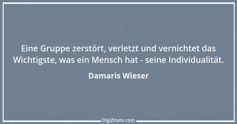 Zitat von Damaris Wieser 101