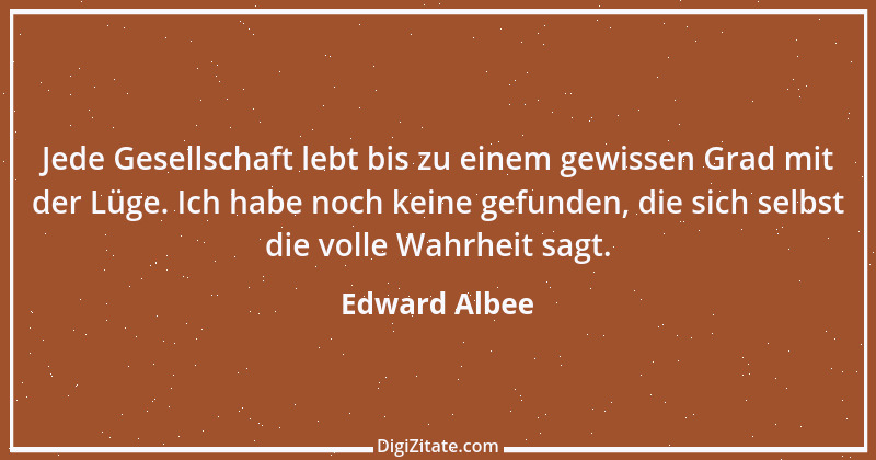 Zitat von Edward Albee 1