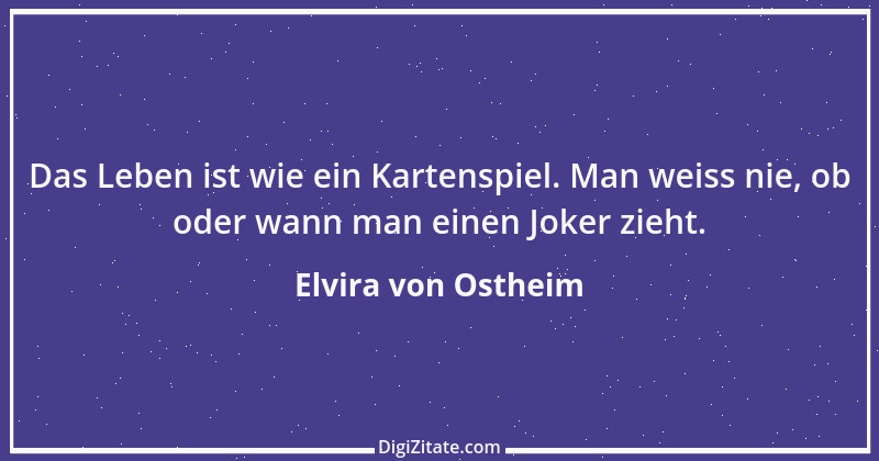 Zitat von Elvira von Ostheim 21