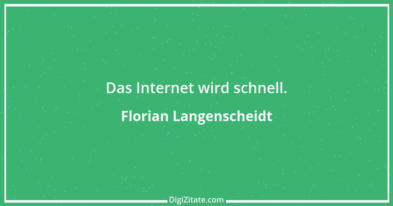 Zitat von Florian Langenscheidt 1