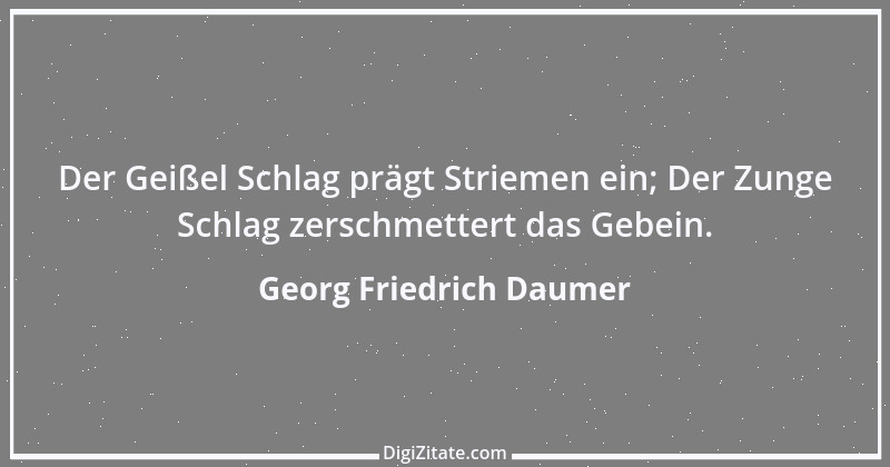 Zitat von Georg Friedrich Daumer 7