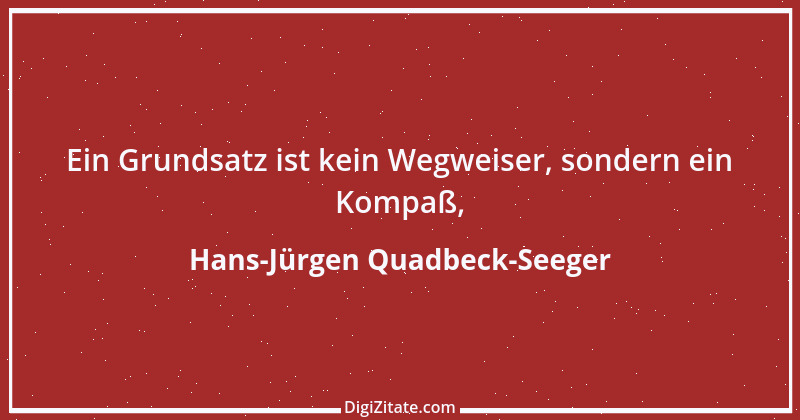 Zitat von Hans-Jürgen Quadbeck-Seeger 197