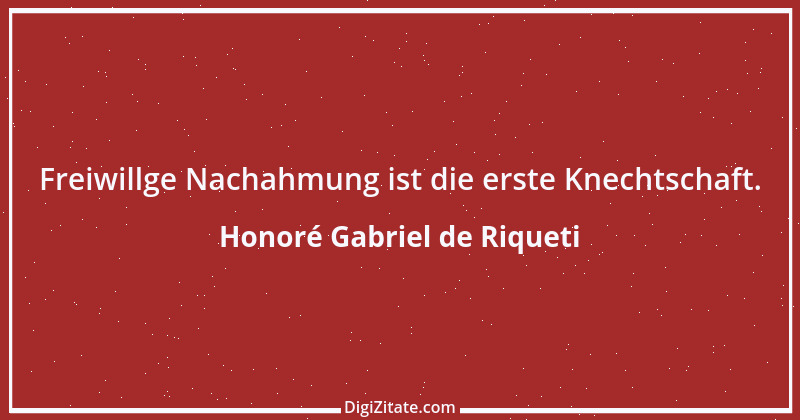 Zitat von Honoré Gabriel de Riqueti 24