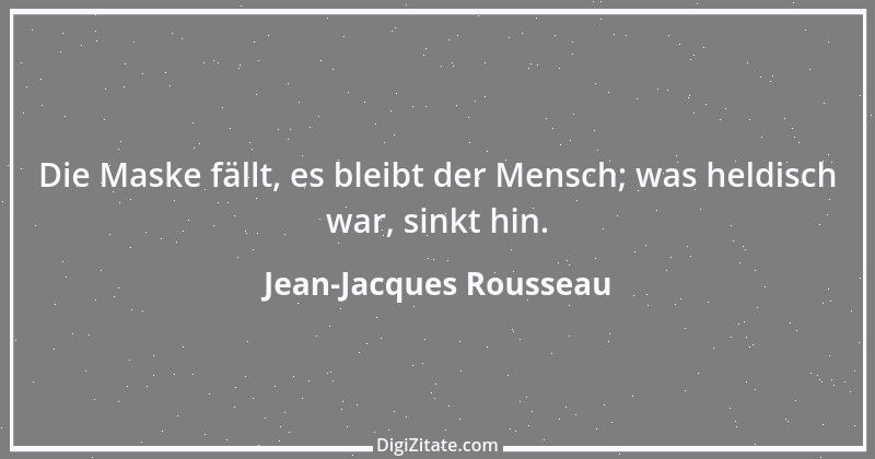 Zitat von Jean-Jacques Rousseau 156