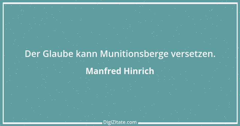 Zitat von Manfred Hinrich 3743