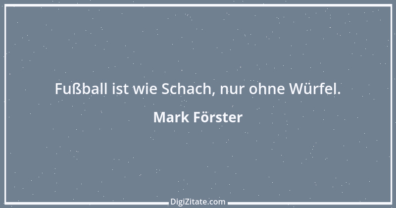 Zitat von Mark Förster 2