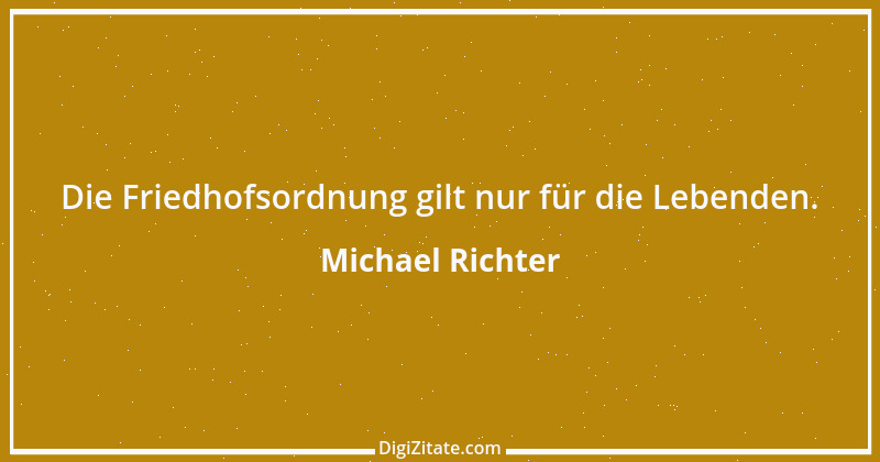 Zitat von Michael Richter 426